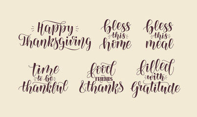 Happy Thanksgiving Handwritten Phrases Set. Vector Hand Lettering Print for Thanksgiving Day Collection. Gratitude Sayings Bundle.