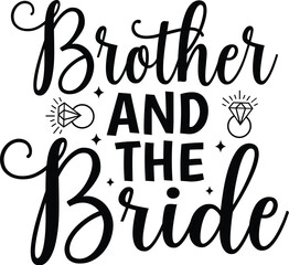 Brother and the Bride