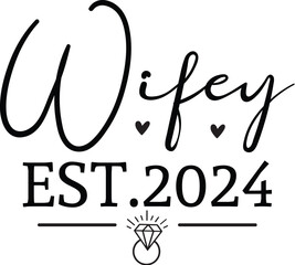 Wifey Est.2024
