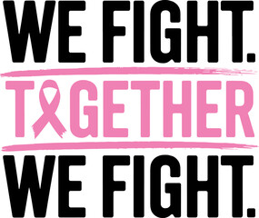 Breast cancer awareness t-shirt design. Gift T-shirt for women.