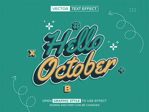 hello october editable text, font effect, 3d text for title