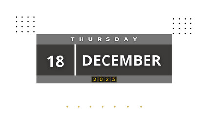18 December 2025 Calendar Day ,  Dec professional day and month