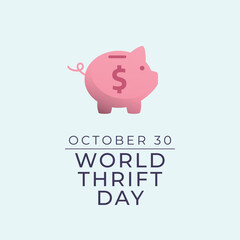 World Thrift Day vector design template good for celebration usage. World Thrift Day design. flat design. eps 10.