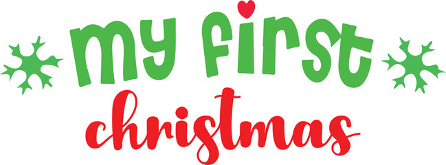 my first christmas