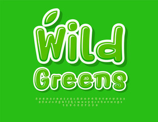 Vector creative emblem Wild Greens. Funny Green Font. Playful Alphabet Letters and Numbers set. 