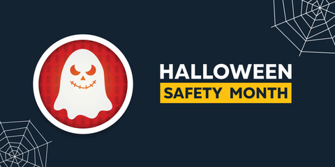 Halloween Safety Month. Ghost and more. Great for cards, banners, posters, social media and more. Dark background.