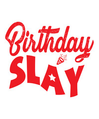 Birthday SVG, Birthday Svg Bundle, Birthday Princess Svg, Birthday Queen Svg, Birthday Squad Svg, Shirt, Birthday King, Drip Cut File Silhouette Cricut,birthday party svg, birthday clipart,Birthday