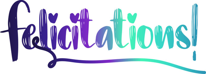Bannière calligraphique avec dégradé doré FELICITATIONS!, Felicitations! gradient text