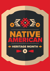 Native American Heritage Month in November. American Indian culture. Celebrate annual in United States. Tradition pattern. Poster, card, banner and background. Vector ornament, illustration