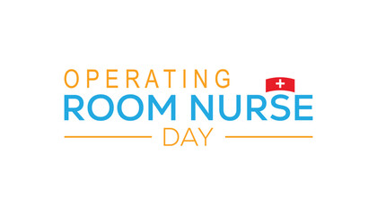 Operating Room Nurse day is observed every year on November 14. Medical Healthcare Awareness concept. background, placard, banner template Vector illustration design.