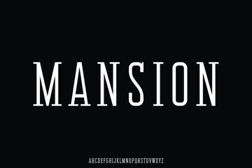 Elegant luxury condensed serif alphabet display font vector. Mansion typeface illustration