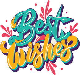 Best Wishes Lettering Vector, colorful vector, easy to edit and uses for various way