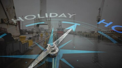 Animation of compass with holiday text over shipyard - Powered by Adobe