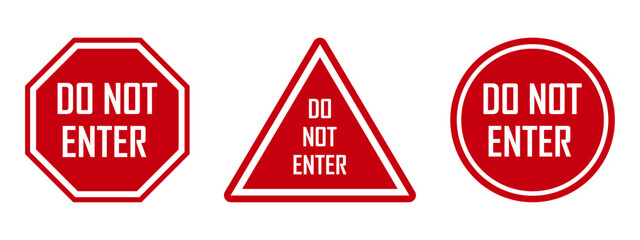 Do not enter text sign red sign not allowed street symbol limitation danger no trespassing website rules risk warning
