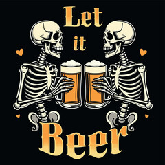 Vector Streetwear T-shirt design a Skeleton with a Beer. Beerfest