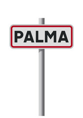 Vector illustration of the City of Palma (Spain) entrance road sign on metallic pole