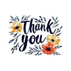Obraz premium A floral thank you message design. The phrase thank you is written in black calligraphy with yellow flowers and blue leaves surrounding it.