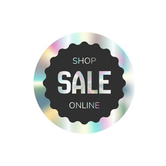 Holographic gradient vector sticker, label sale hologram emblem label for shop online sale premium quality. Web design, e-commercial, great for any products.