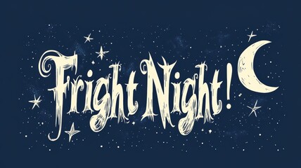 Naklejka premium Fright Night text with stars and moon on dark background