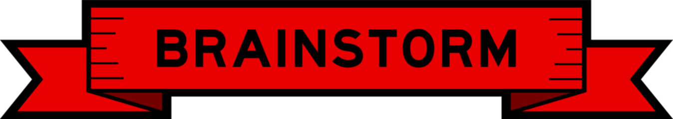 Ribbon label banner with word brainstorm in red color on white background