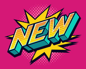 The word “new” in retro pop art style with dots, pink background. Vector illustration