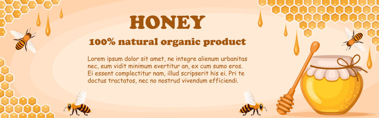 Vector banner - jar with honey, spoon, bee and honeycomb with drops of honey. Concept of production and sale of honey, nutrition and healthy lifestyle. Advertising banner, label for honey trade.