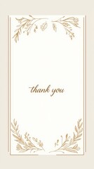 A beautifully designed thank-you card featuring a simple layout, delicate floral details, and an elegant touch suitable for any occasion