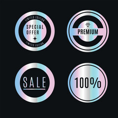 Set of hologram sticker. Label SPECIAL OFFER, PREMIUM, SALE, 100%. Emblem for web design, e-commerce and any products. Vector illustration