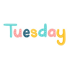 Hand Drawn Lettering of Days of the Week for Kindergarten Education