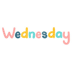 Hand Drawn Lettering of Days of the Week for Kindergarten Education