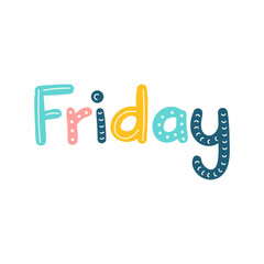 Hand Drawn Lettering of Days of the Week for Kindergarten Education