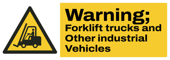 ISO warning safety signs text variation_warning   forklift trucks and other industrial vehicles landscape size 1/2 a4,a3,a2,a1 © rizkikijol