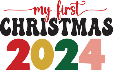 My First Christmas 2024