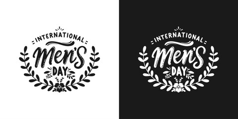 Calligraphy abstract text International men's day decorated with natural ornaments