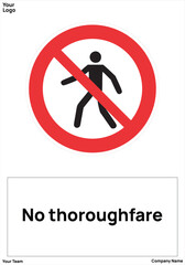 warning sign No thoroughfare standard iso 7010