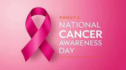 Cancer Awareness Day, National Cancer Awareness Day, Cancer Awareness Day Poster, Cancer Awareness, Day, Banner,  National Cancer Awareness Day Poster, Banner,   