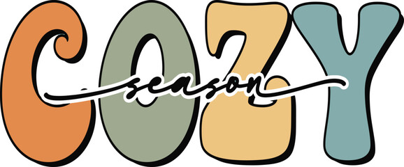 Groovy color Cozy Season Text for fall winter shirt Illustrator Artwork, colorful Cozy Season lettering illustration