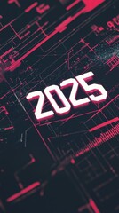 Fototapeta premium A futuristic design showcases the year 2025 in bold white letters on a dark background, accented with vibrant red lines and technical elements