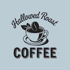 Hallowed Roast Coffee T-Shirt  Unique Coffee-Themed Apparel Design for Cafes and Coffee Lovers