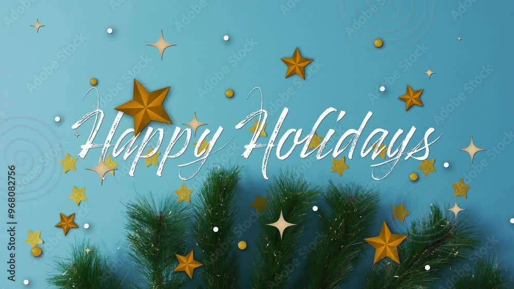 Sticker Animation of happy holidays text over stars and fir tree branch