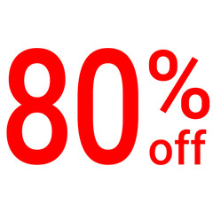 Banner, sign - 80 percent off, 80% off. Advertising for a sale. On a transparent background.