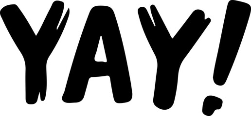 Bold Expression of Joy: 'YAY!' in Playful Typography