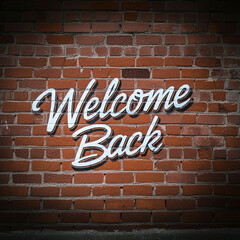 Obraz premium Welcome Back