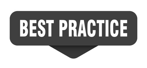 BEST PRACTICE