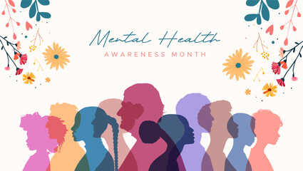 Mental Health Awareness Month. in May. Take care of your body, take care of your health and mind. Increase awareness of mental health. Control and protection. Prevention campaign
