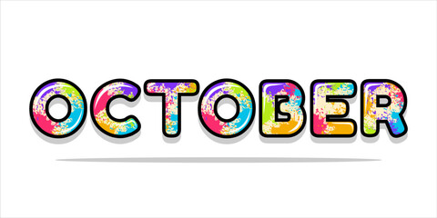 October typography design, unique and cool vector design for your editing and printing needs