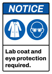 ANSI notice safety signs_lab coat and eye protection required portrait size a4/a3/a2/a1