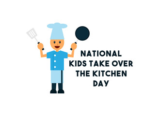 National Kids Take Over The Kitchen Day. Flat design vector. White background.