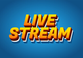 Live stream. Text effect in 3D style with modern colors