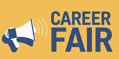 Megaphone illustration announcing career fair on yellow background with bold blue typography emphasizing event promotion and communication theme

